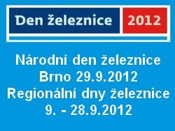 Oslavy Dne železnice 2012 startují v Trutnově a vyvrcholí v Brně