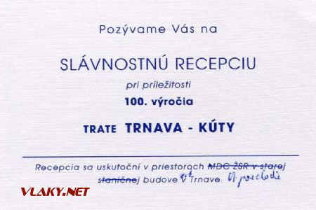 Pozvánka na slávnostnú recepciu osláv storočnice trate Trnava - Kúty... © KPŽT